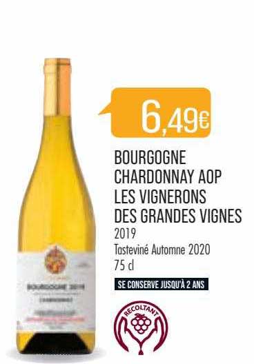 bourgogne chardonnay aop les vignerons des grandes vignes 2019