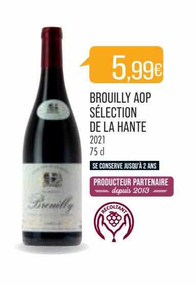 brouilly aop sélection de la hante 2021