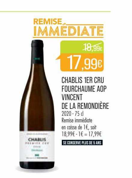 chablis 1er cru fourchaume aop vincent de la remondière 2020