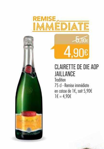 clairette de die aop jaillance traditioin