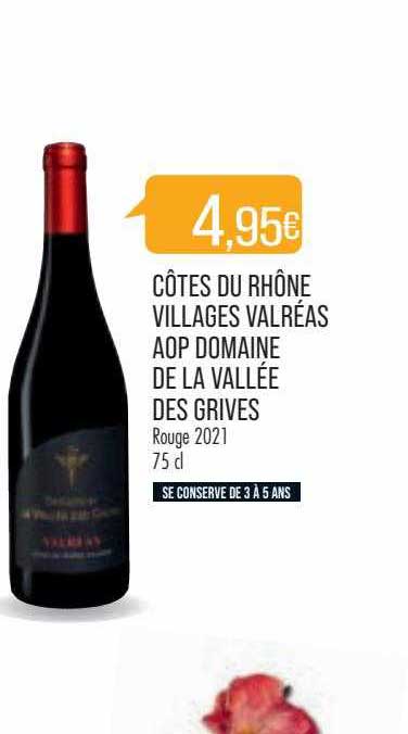 côtes du rhône villages valréas aop domaine de la vallée des grives rouge 2021