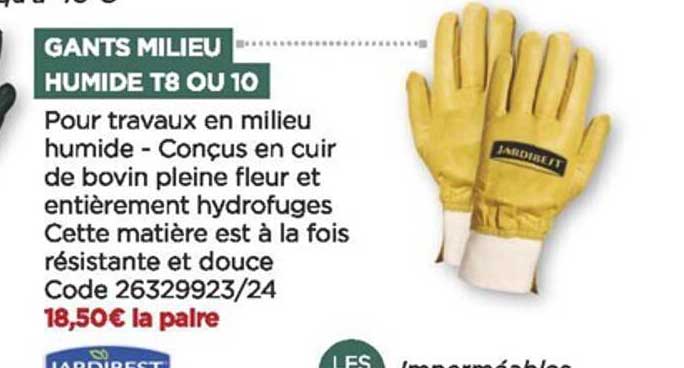 gants milieu humide t8 ou 10 jardibest