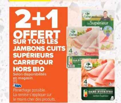 jambon cuits supérieurs carrefour hors bio