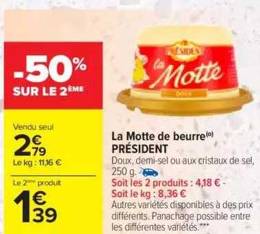 la motte de beurre président
