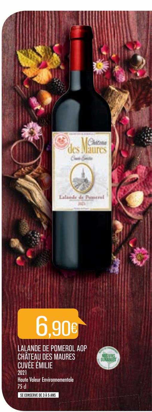 lalande de pomerol aop château des maures cuvée émilie 2021