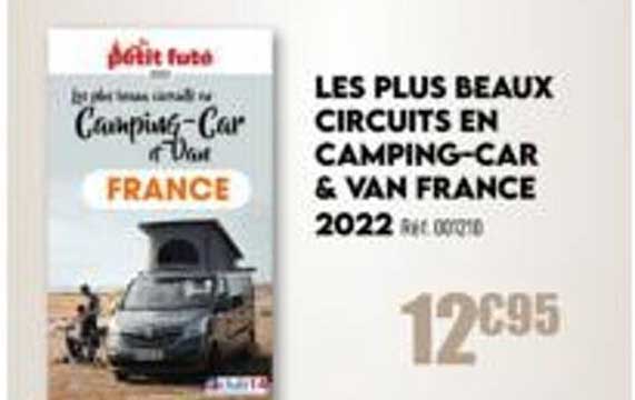 les plus beaux circuits en camping-car & van france 2020
