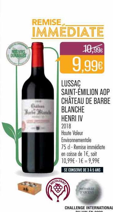 lussac saint-émilion aop château de barbe blanche henri IV 2018