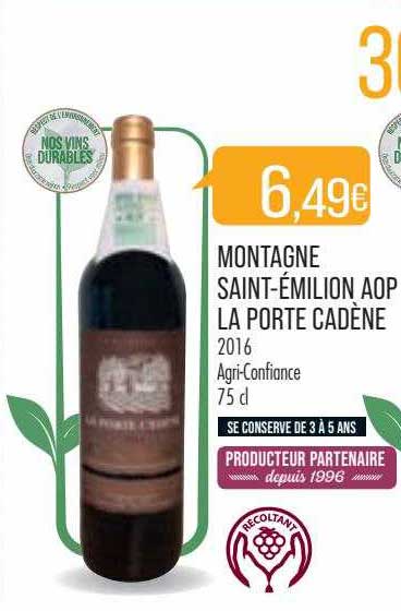 montagne saint-émilion aop la porte cadène 2016