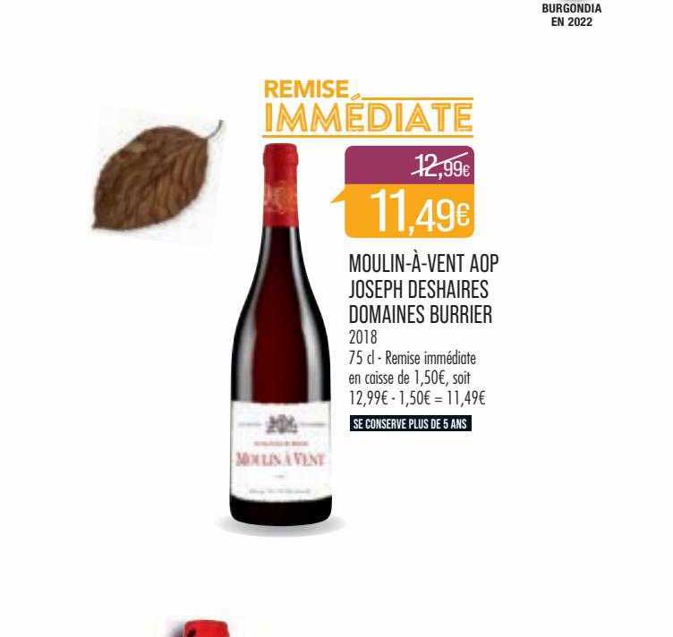 moulin-à-vent aop joseph deshaires domaines burrier 2018