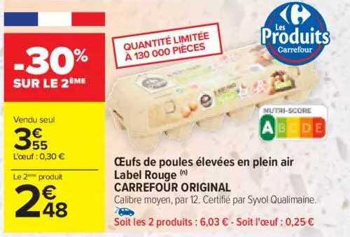 oeufs de poules élevées en plein air label rouge carrefour original