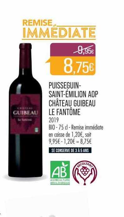 puisseguin-saint-émilion aop château guibeau le fantôme 2019