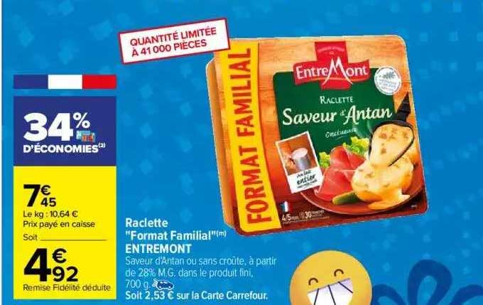 raclette "format familial" entremont