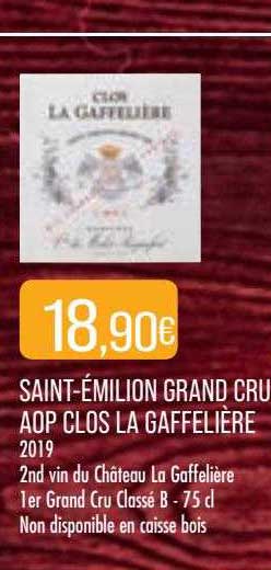saint-émilion grand cru aop clos la gaffelière 2019