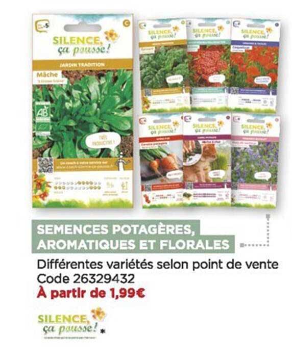 semences potagères, aromatiques et florales silence, ça pousse!