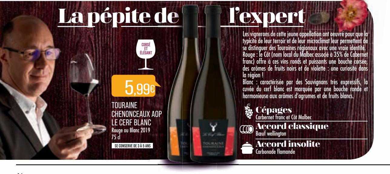 Touraine Chenonceaux Aop Le Cerf Blanc Rouge Ou Blanc 2019