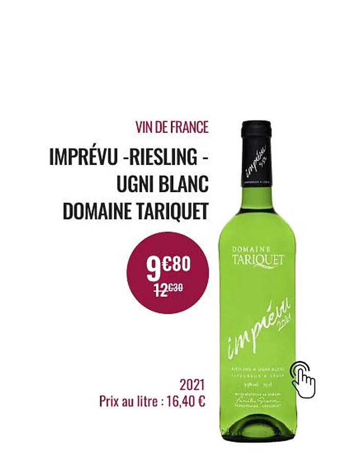 Vin De France Imprévu -riesiling - Ugni Blanc Domaine Tariquet