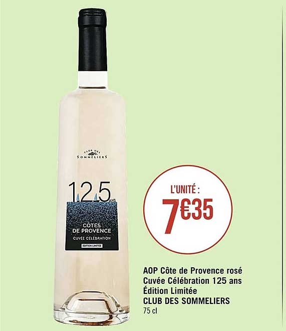 aop côte de provence rosé cuvée célébration 125 ans édition limitée club des sommeliers