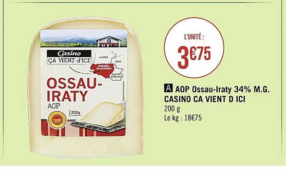 aop ossau-iraty 34% m.g. casino ca vient d ici