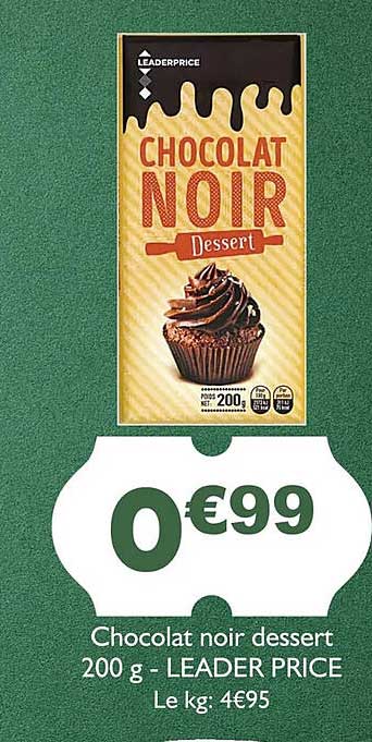 chocolat noir dessert - leader price