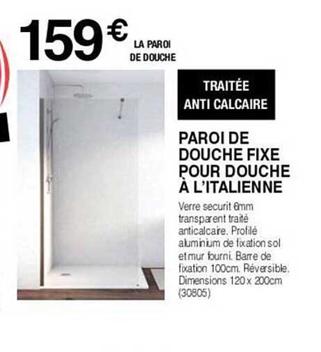 paroi de douche fixe pour douche à l'italienne