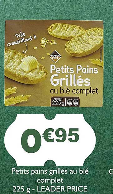 petits pains grillées au blé complet - leader price