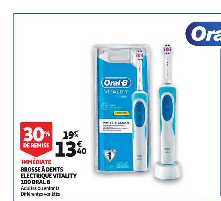 brosse à dents électrique vitality 100 oral b 30% remise immédiate