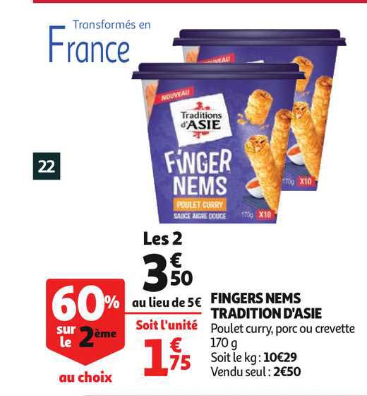fingers nems tradition d'asie 60% sur le 2ème au choix