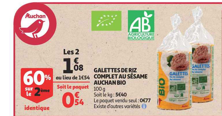 galettes de riz complet au sésame auchan bio 60% sur le 2ème identique