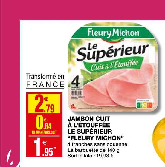 jambon cuit à l'étouffée le supérieur fleury michon