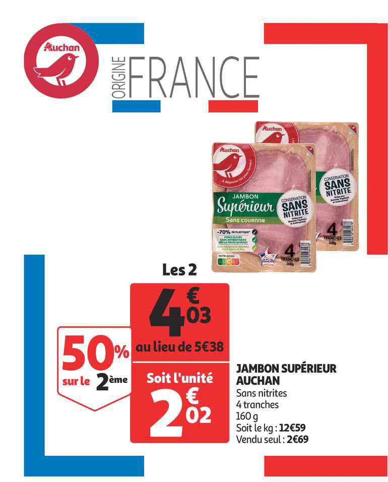 Jambon Supérieur Auchan 50% Sur Le 2ème