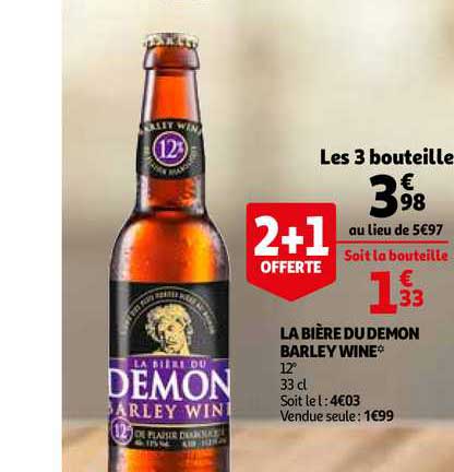 la bière du demon barley wine 2+1 offerte