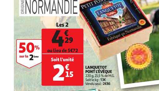 lanquetot pont l'évêque 50% sur le 2ème