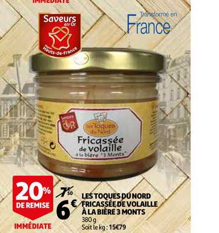 les toques du nord fricassée de volaille à la bière 3 monts 20% remise immédiate