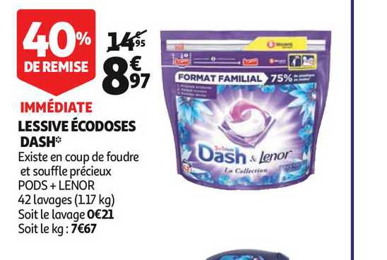 Lessive écodoses Dash&lenor 40% Remise Immédiate