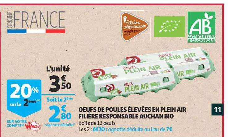 oeufs de poules élevées en plein air filière responsable auchan bio 20% sur le 2ème