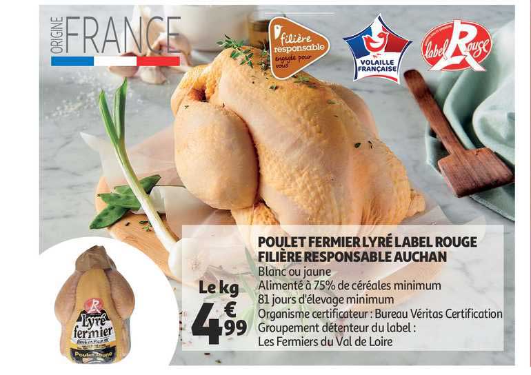 poulet fermier lyré label rouge filière responsable auchan
