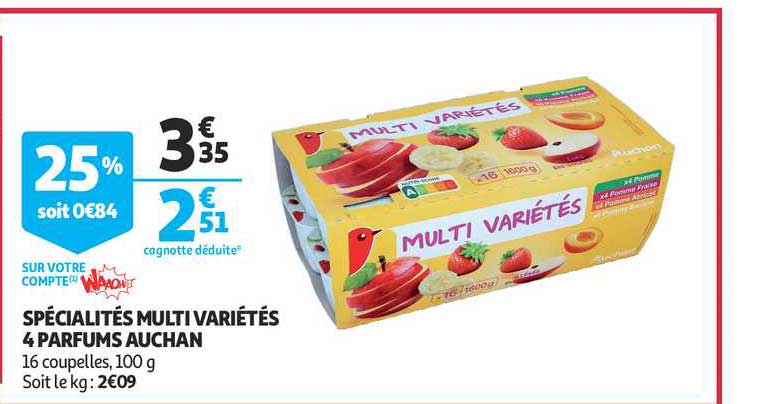 Spécialités Multi Variété 4 Parfums Auchan