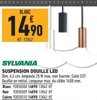 Suspension Douille Led Sylvania