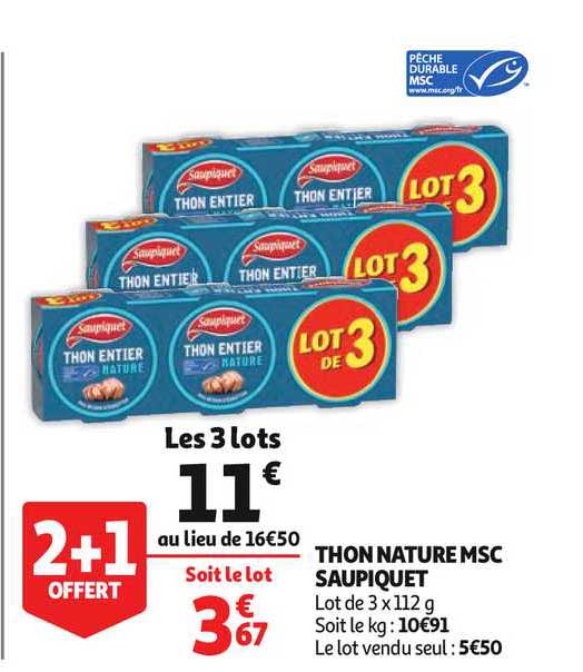 Thon Nature Msc Saupiquet 2+1 Offert