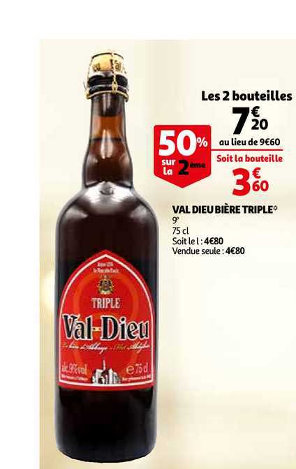 val dieu bière triple 50% sur la 2ème