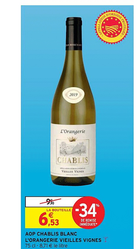 Aop Chablis Blanc L'orangerie Vieilles Vignes