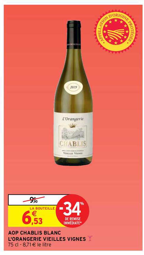 aop chablis blanc l'orangerie vieilles vignes