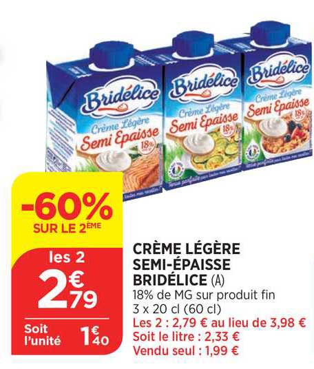 crème légère semi-épaisse bridélice
