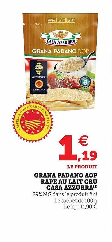 grana padano aop râpé au lait cru casa azzurra