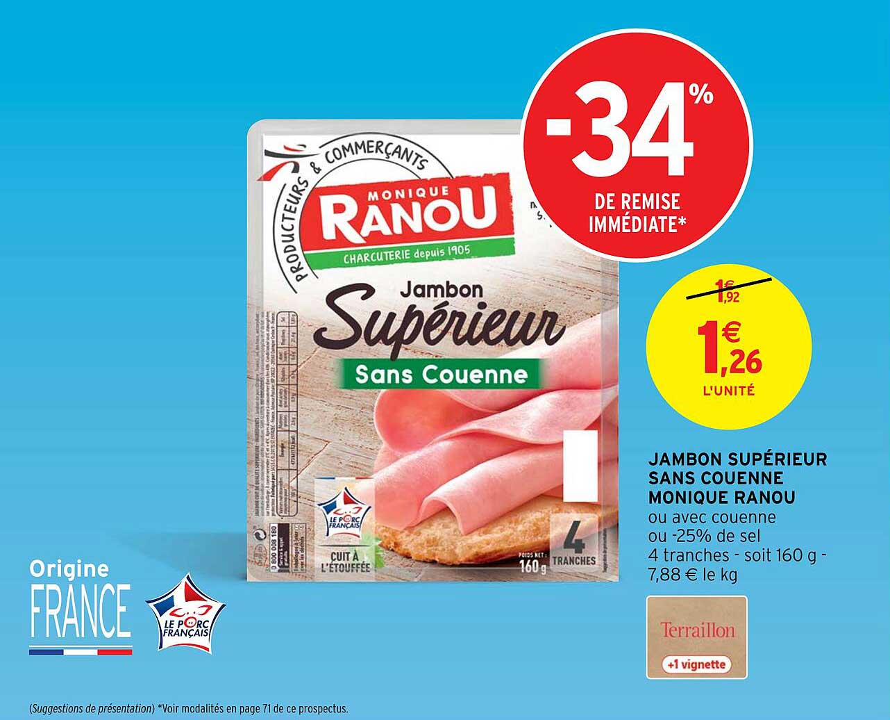 jambon supérieur sans couenne monique ranou