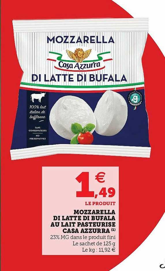 mozzarella di latte di bufala au lait pasteurisé casa azzurra