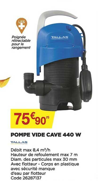 Pompe Vide Cave 440 W Tallas