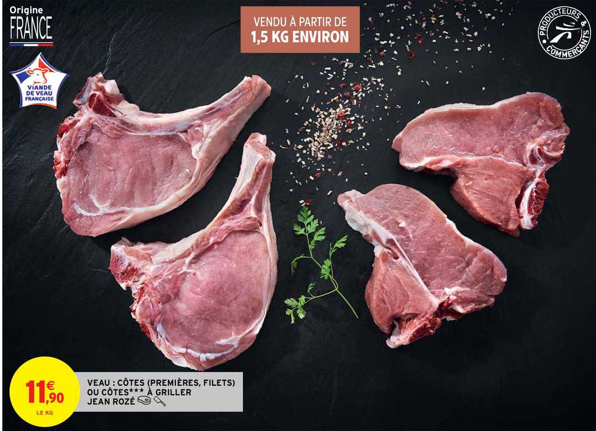 veau : côtes (premières, filets) ou côtes à griller jean rozé