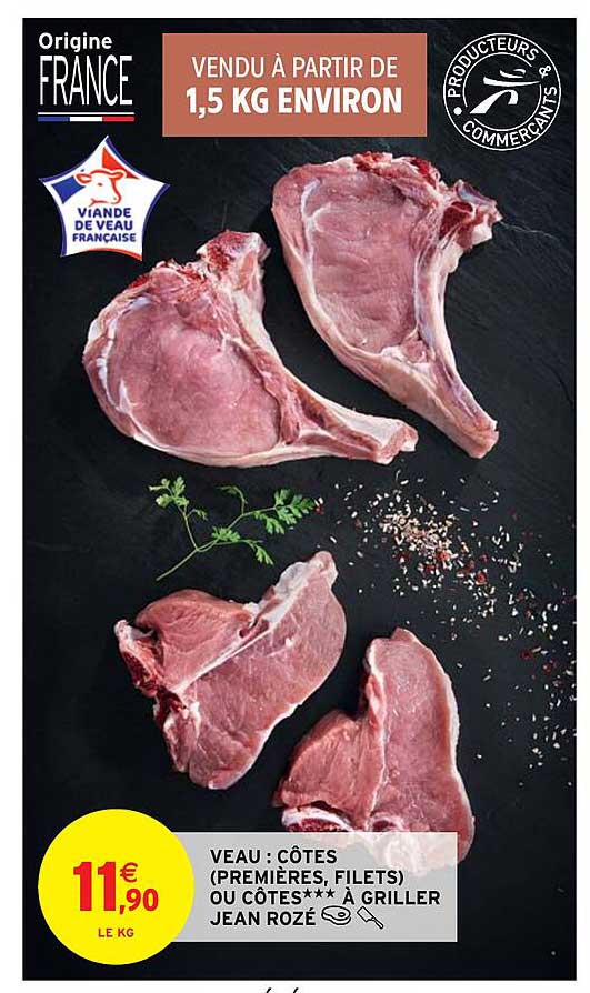 veau : côtes (premières, filets) ou côtes à griller jean rozé
