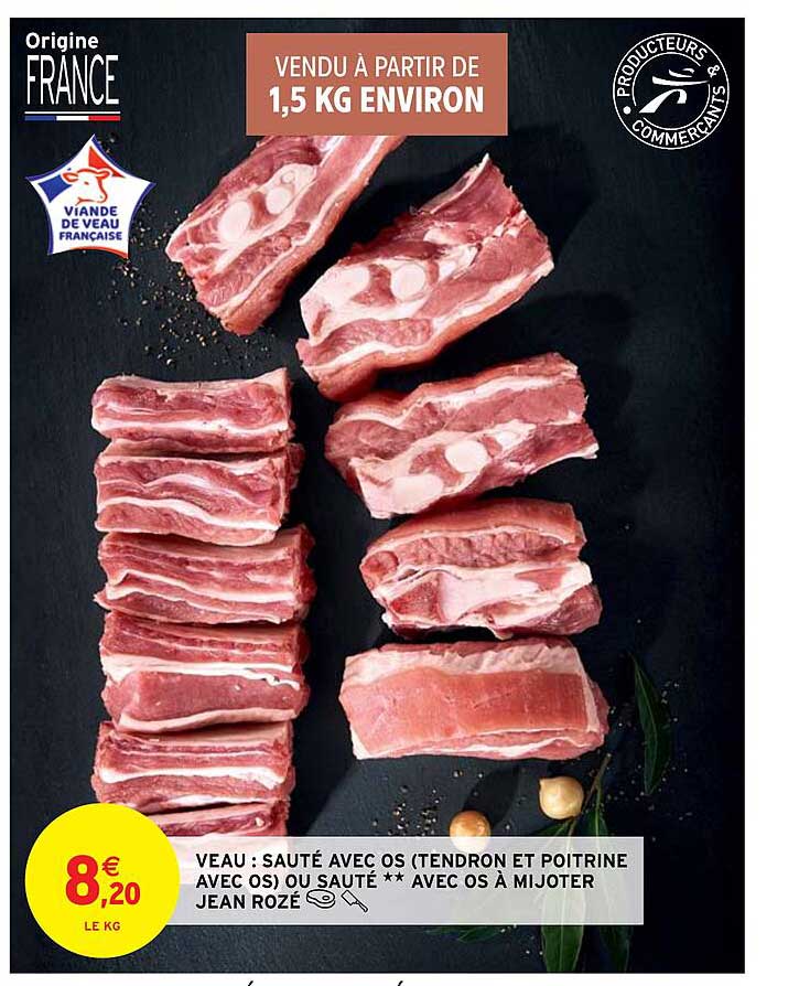 veau : sauté avec os (tendron et poitrine avec os) ou sauté avec os à mijoter jean rozé